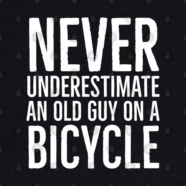 Never Underestimate An Old Guy On A Bicycle by evokearo